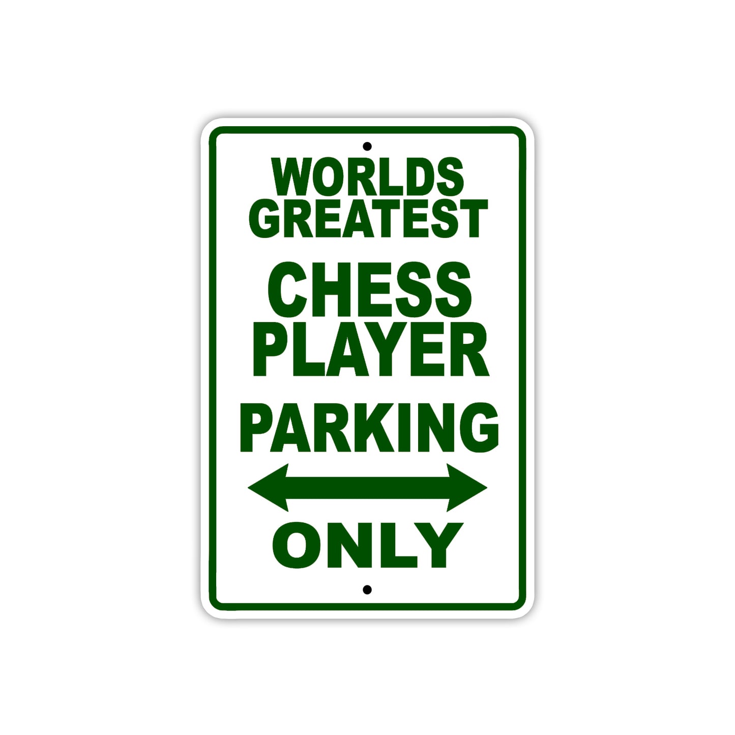 World Greatest Chess Player Parking Only Customer Service Alert Caution Warning Notice Aluminum Sign