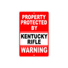 Property Protected by Kentucky Rifle Gun Pistol Rifle Revolver Aluminum Metal Plate Sign