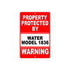 Property Protected by Water Model 1836 Gun Pistol Rifle Revolver Aluminum Metal Plate Sign
