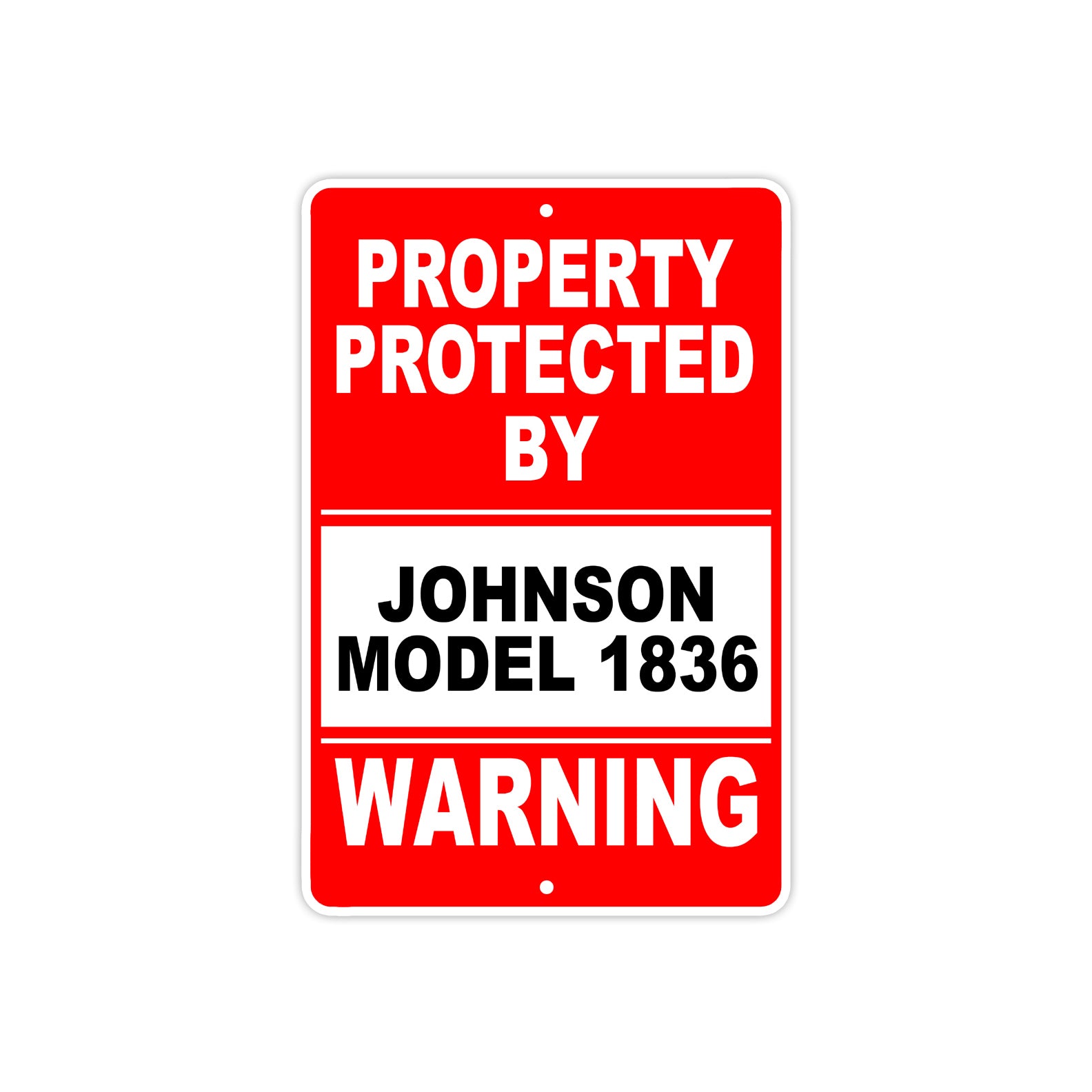 Property Protected by Johnson Model 1836 Gun Pistol Rifle Revolver Aluminum Metal Plate Sign