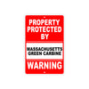 Property Protected by Massachusetts Green Carbine Gun Rifle Revolver Aluminum Metal Plate Sign
