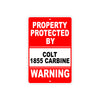 Property Protected by Colt 1855 Carbine Gun Pistol Rifle Revolver Aluminum Metal Plate Sign
