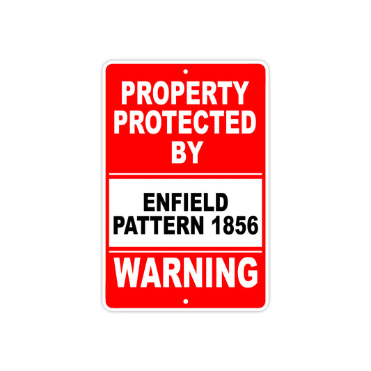 Property Protected by Enfield Pattern 1856 Gun Pistol Rifle Revolver Aluminum Metal Plate Sign