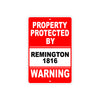 Property Protected by Remington 1816 Gun Pistol Rifle Revolver Warning Aluminum Metal Plate Sign