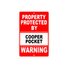 Property Protected by Cooper Pocket Gun Pistol Rifle Revolver Warning Aluminum Metal Plate Sign