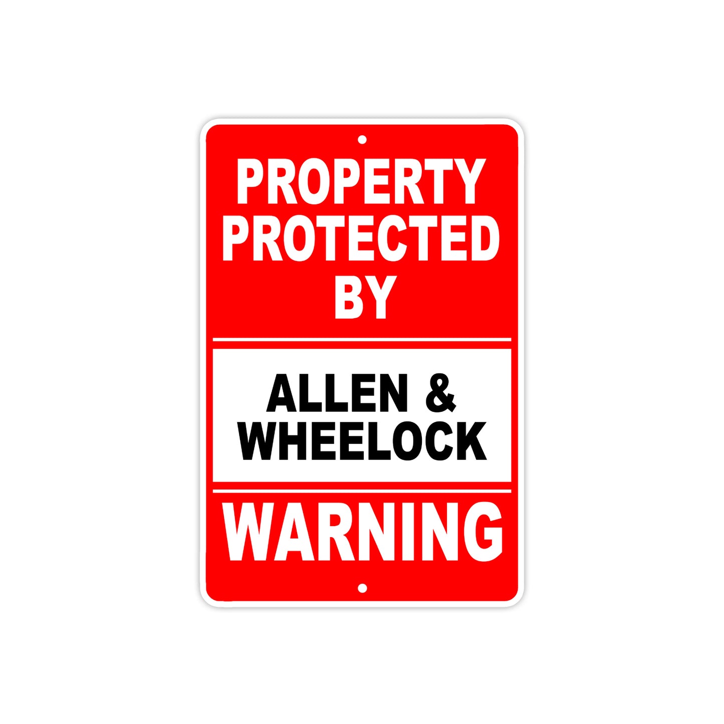 Property Protected by Allen & Wheelock Gun Pistol Rifle Revolver Aluminum Metal Plate Sign