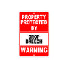 Property Protected by Drop Breech Gun Pistol Rifle Revolver Warning Aluminum Metal Plate Sign