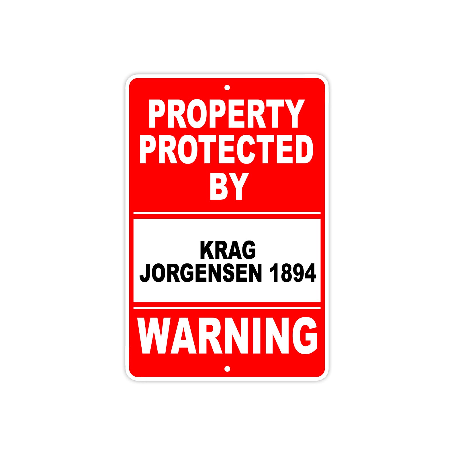 Property Protected by Krag Jorgensen 1894 Gun Pistol Rifle Revolver Aluminum Metal Plate Sign