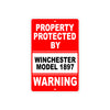 Property Protected by Winchester Model 1897 Gun Pistol Rifle Revolver Aluminum Metal Plate Sign