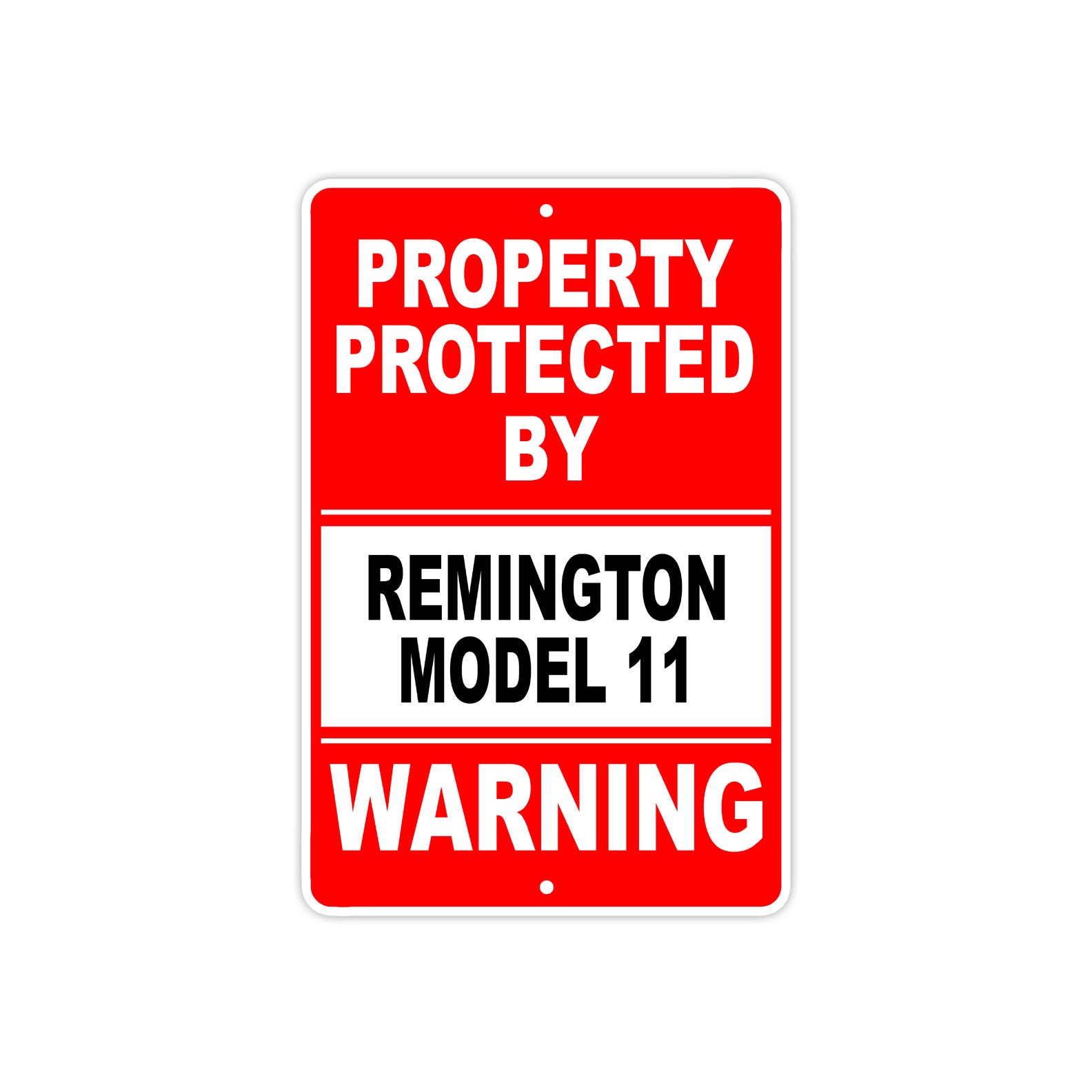 Property Protected by Remington Model 11 Gun Pistol Rifle Revolver Aluminum Metal Plate Sign