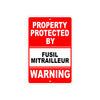 Property Protected by Fusil Mitrailleur Gun Pistol Rifle Revolver Aluminum Metal Plate Sign