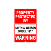 Property Protected by Smith & Wesson Model 1917 Gun Rifle Revolver Aluminum Metal Plate Sign