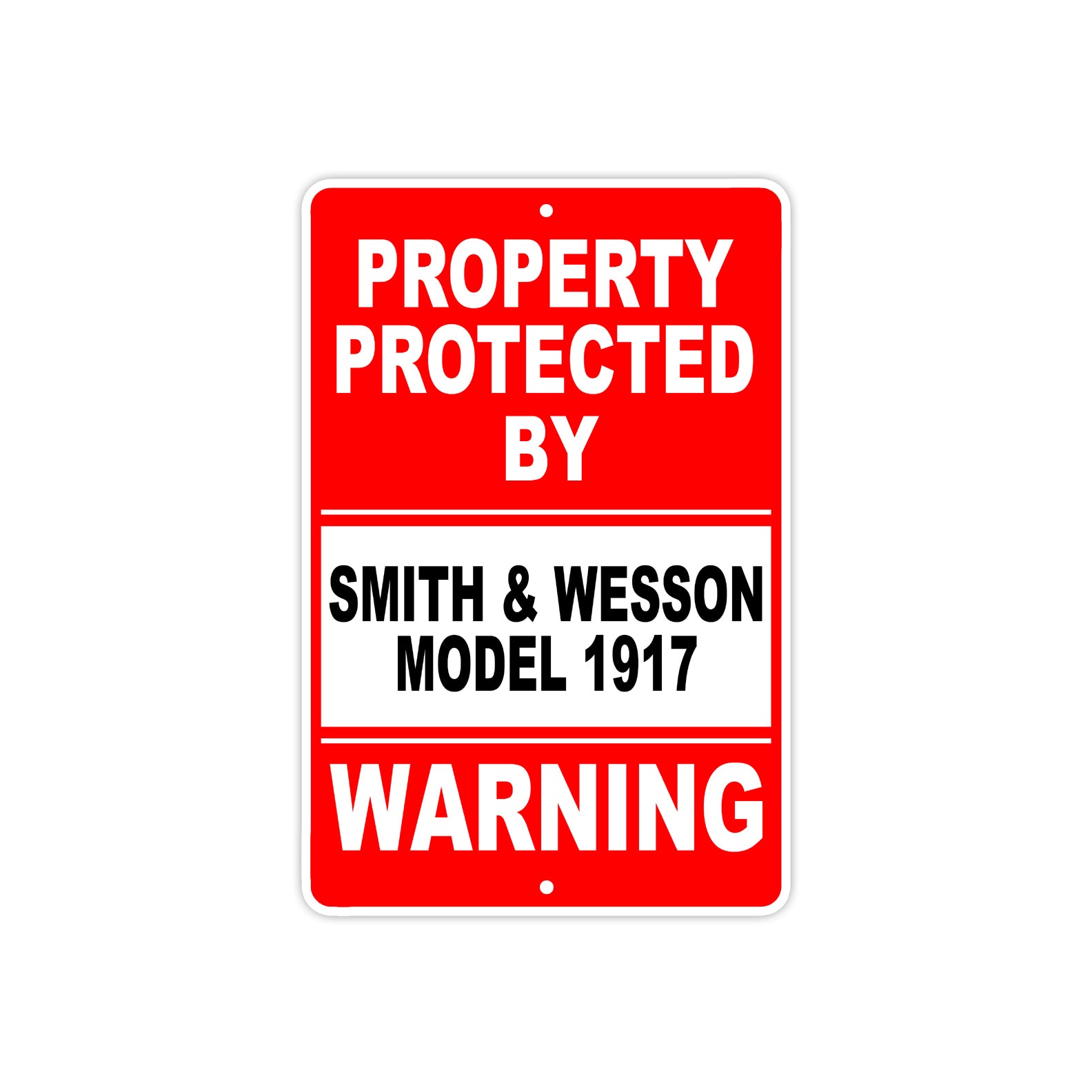Property Protected by Smith & Wesson Model 1917 Gun Rifle Revolver Aluminum Metal Plate Sign