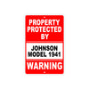 Property Protected by Johnson Model 1941 Gun Pistol Rifle Revolver Aluminum Metal Plate Sign