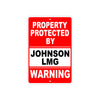 Property Protected by Johnson Lmg Gun Pistol Rifle Revolver Warning Aluminum Metal Plate Sign