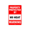 Property Protected by M9 Heat Gun Pistol Rifle Revolver Warning Aluminum Metal Plate Sign