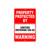 Property Protected by United Defense UD-42 Gun Pistol Rifle Revolver Aluminum Metal Plate Sign