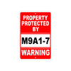 Property Protected by M9A1-7 Gun Pistol Rifle Revolver Warning Aluminum Metal Plate Sign