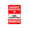 Property Protected by Carl Gustay M45 Gun Pistol Rifle Revolver Aluminum Metal Plate Sign