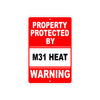 Property Protected by M31 Heat Gun Pistol Rifle Revolver Warning Aluminum Metal Plate Sign