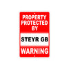 Property Protected by Steyr Gb Gun Pistol Rifle Revolver Warning Aluminum Metal Plate Sign