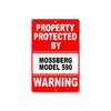 Property Protected by Mossberg Model 590 Gun Pistol Rifle Revolver Aluminum Metal Plate Sign