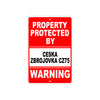 Property Protected by Ceska Zbrojovka CZ75 Gun Pistol Rifle Revolver Aluminum Metal Plate Sign