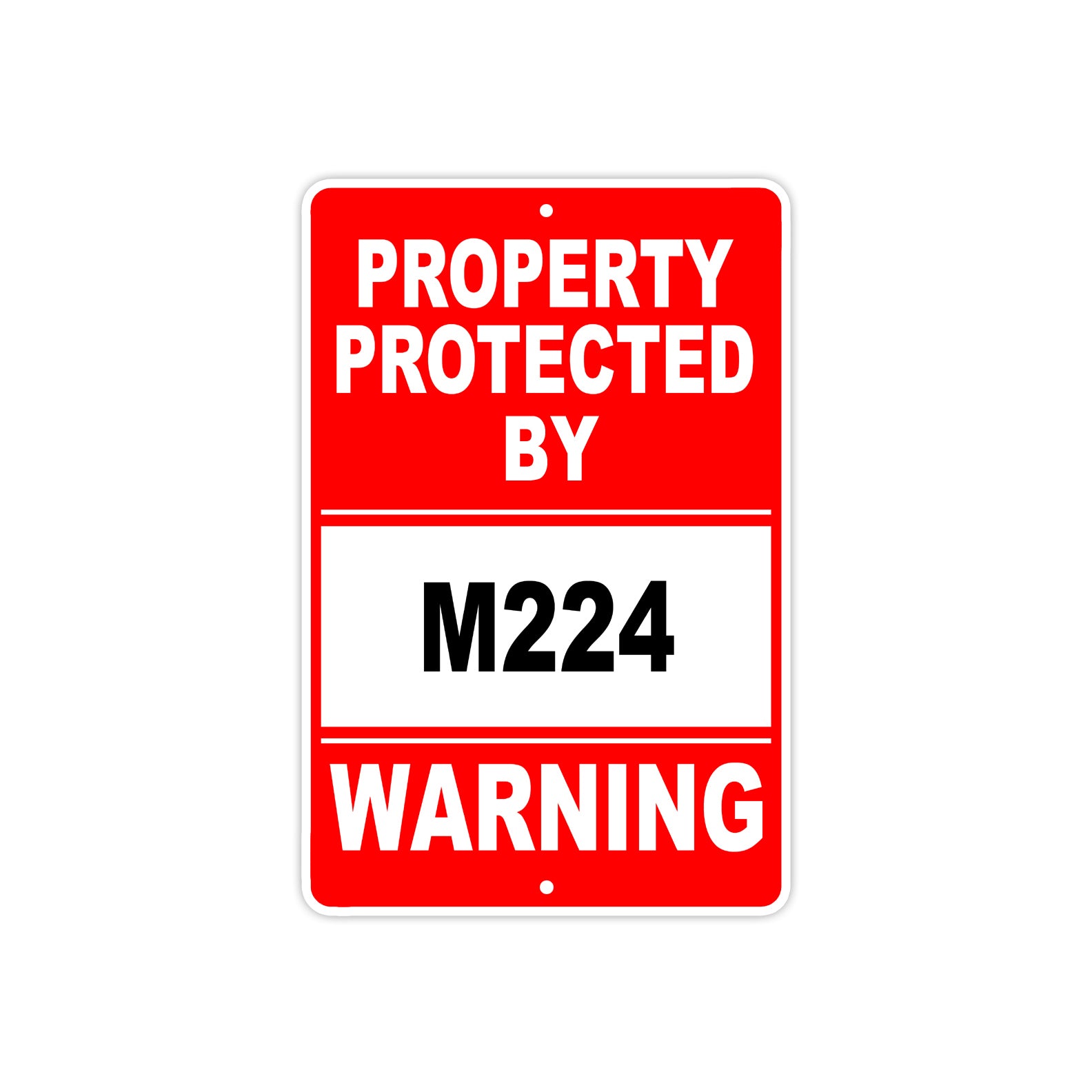 Property Protected by M224 Gun Pistol Rifle Revolver Warning Aluminum Metal Plate Sign
