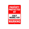 Property Protected by Colt Model 635 Gun Pistol Rifle Revolver Warning Aluminum Metal Plate Sign