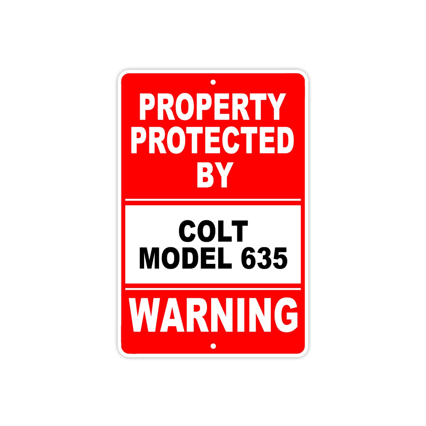 Property Protected by Colt Model 635 Gun Pistol Rifle Revolver Warning Aluminum Metal Plate Sign