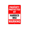 Property Protected by Harrics M92 Gun Pistol Rifle Revolver Warning Aluminum Metal Plate Sign