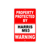 Property Protected by Harris M93 Gun Pistol Rifle Revolver Warning Aluminum Metal Plate Sign