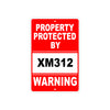 Property Protected by Xm312 Gun Pistol Rifle Revolver Warning Aluminum Metal Plate Sign