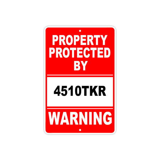 Property Protected by 4510tkr Gun Pistol Rifle Revolver Warning Aluminum Metal Plate Sign