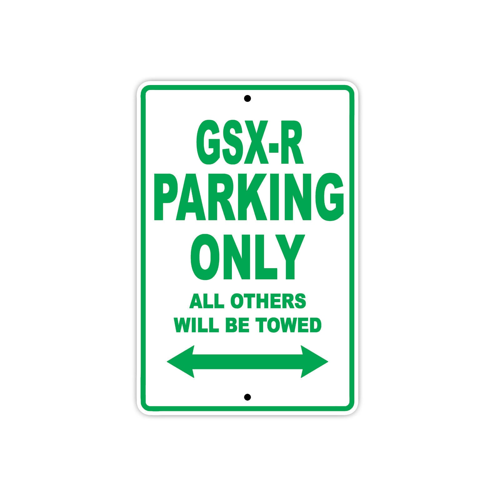GSX-R Parking Only All Others Will Be Towed Alert Aluminum Metal Sign Plate