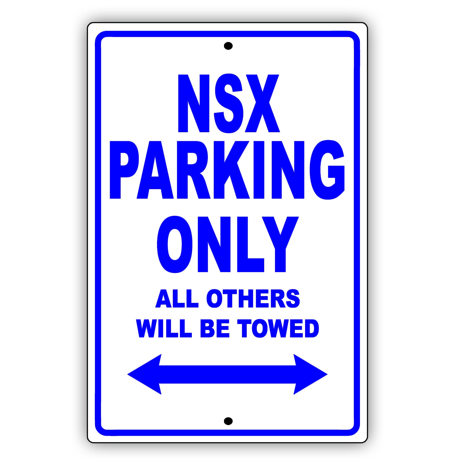 Acura Nsx Parking Only All Others Will Be Towed Aluminum Decor Garage Sign