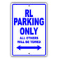 Acura Rl Parking Only All Others Will Be Towed Aluminum Decor Garage Sign