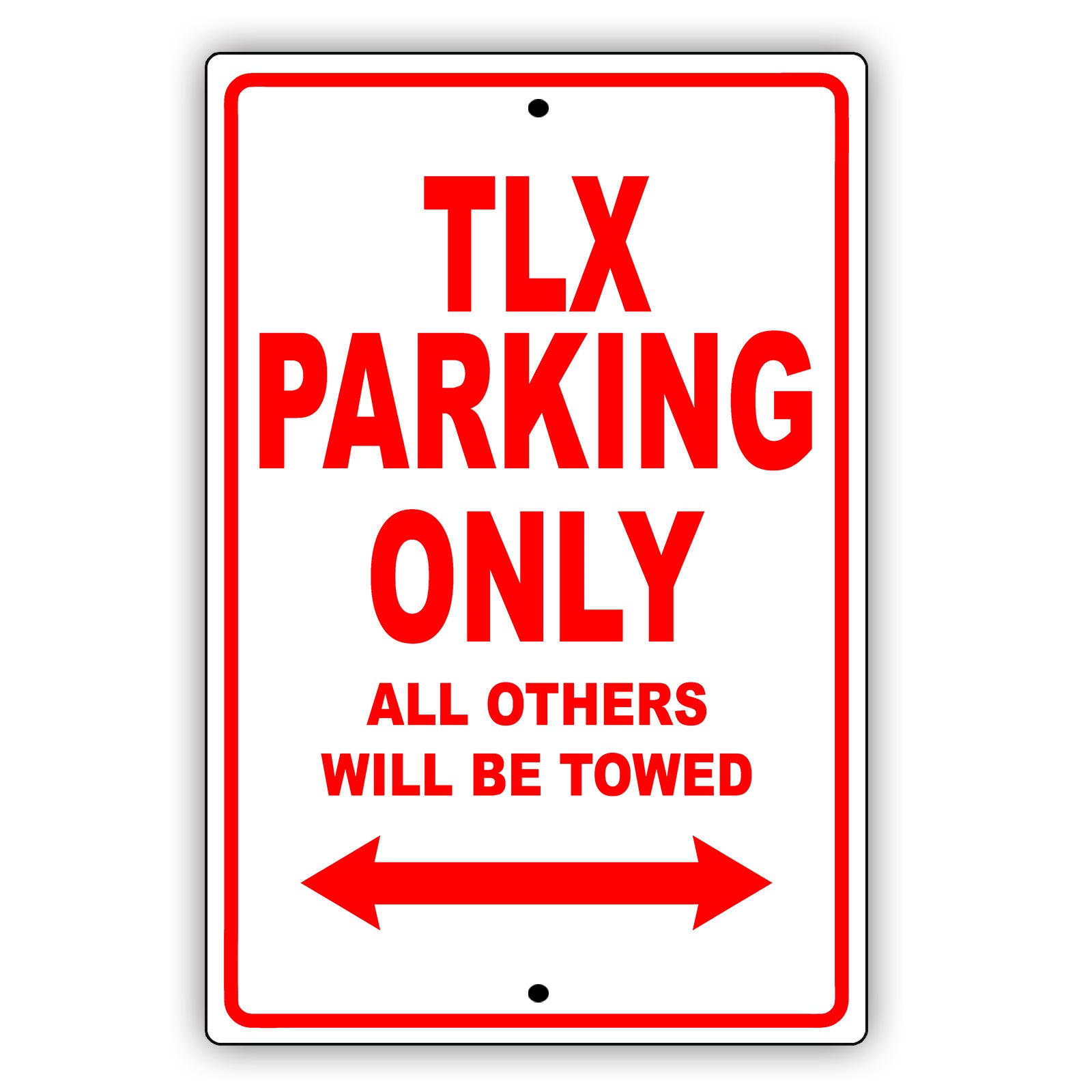 Acura Tlx Parking Only All Others Will Be Towed Aluminum Decor Garage Sign