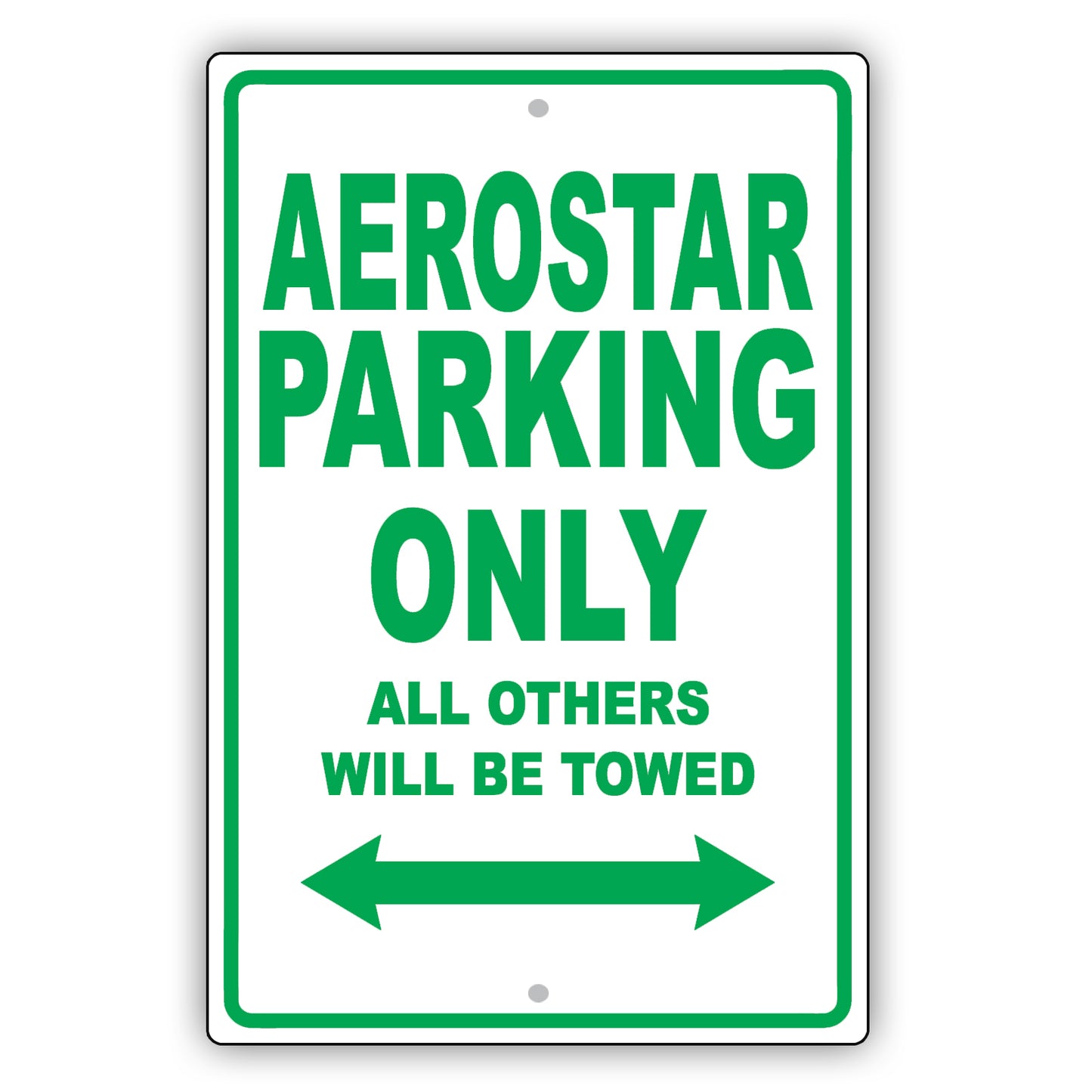 Ford Aerostar Parking Only All Others Will Be Towed Aluminum Decor Garage Sign