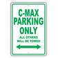 Ford C Max Parking Only All Others Will Be Towed Aluminum Decor Garage Sign