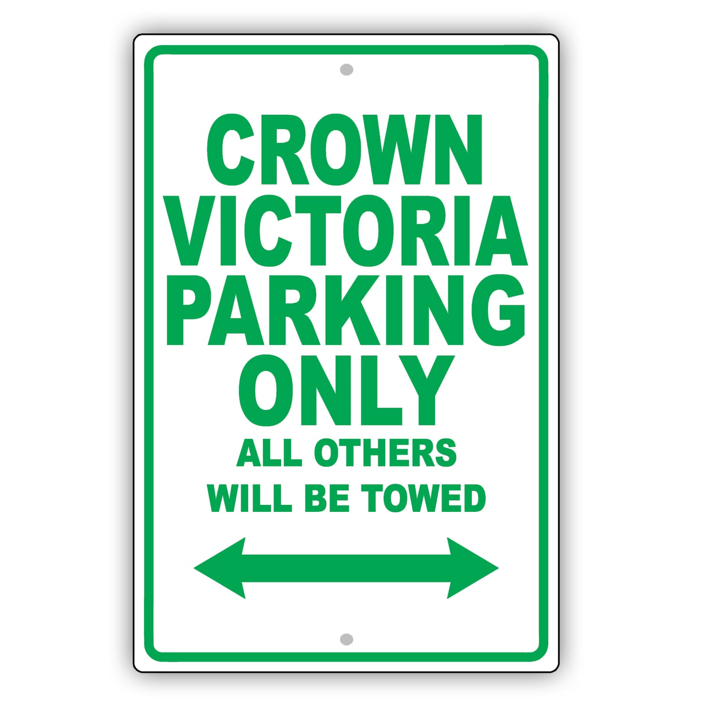 Ford Crown Victoria Parking Only All Others Will Be Towed Aluminum Decor Garage Sign