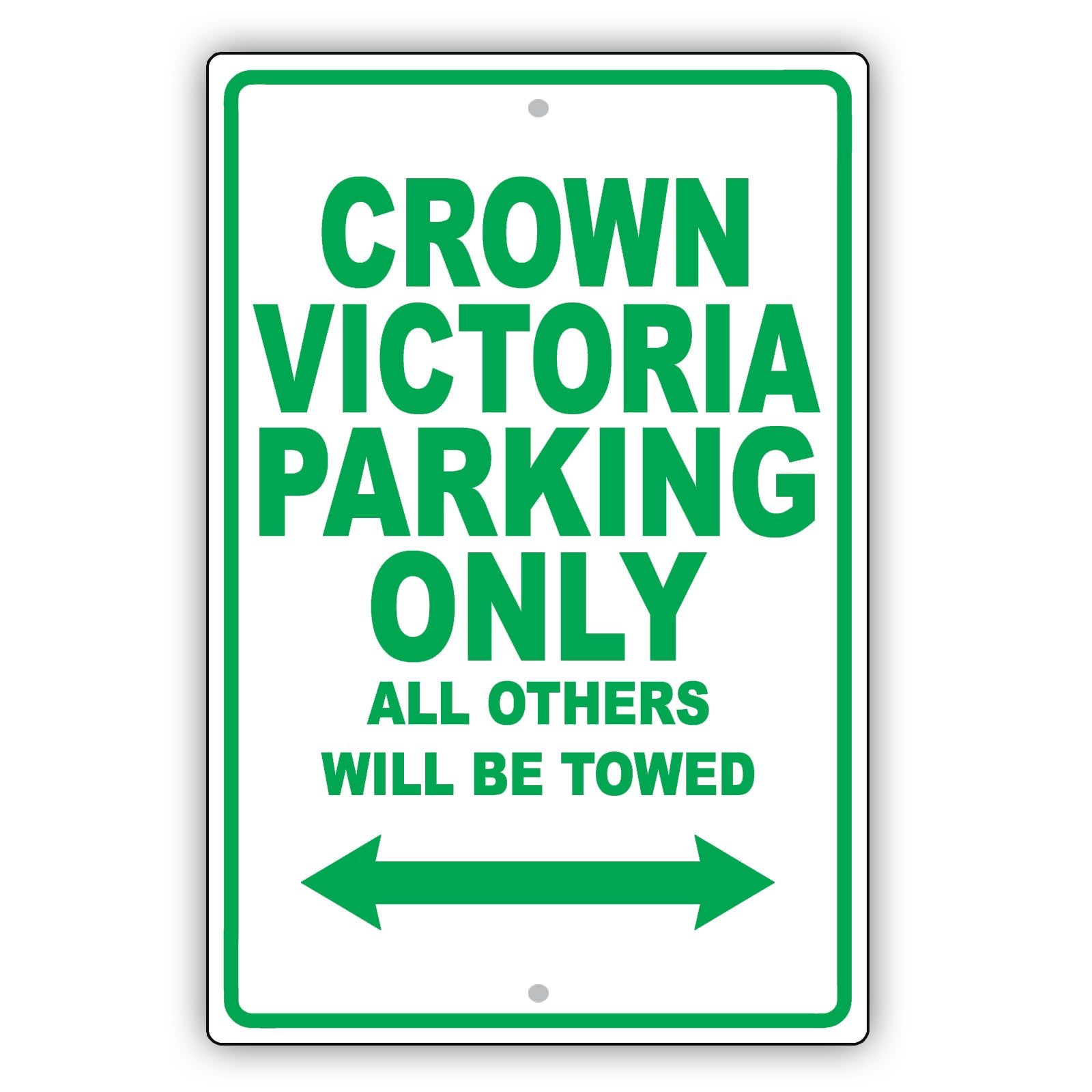 Ford Crown Victoria Parking Only All Others Will Be Towed Aluminum Decor Garage Sign