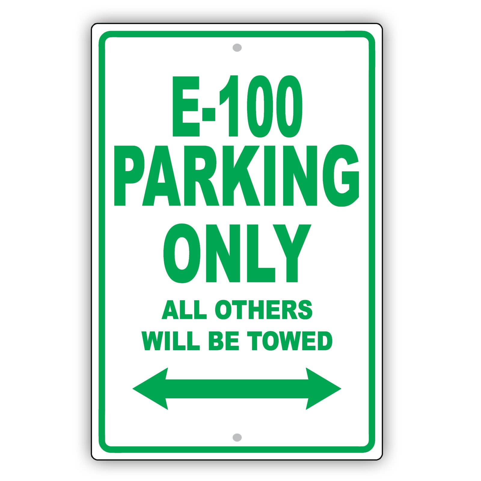 Ford E 100 Parking Only All Others Will Be Towed Aluminum Decor Garage Sign
