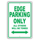 Ford Edge Parking Only All Others Will Be Towed Aluminum Decor Garage Sign