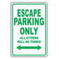 Ford Escape Parking Only All Others Will Be Towed Aluminum Decor Garage Sign