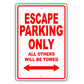 Ford Escape Parking Only All Others Will Be Towed Aluminum Decor Garage Sign