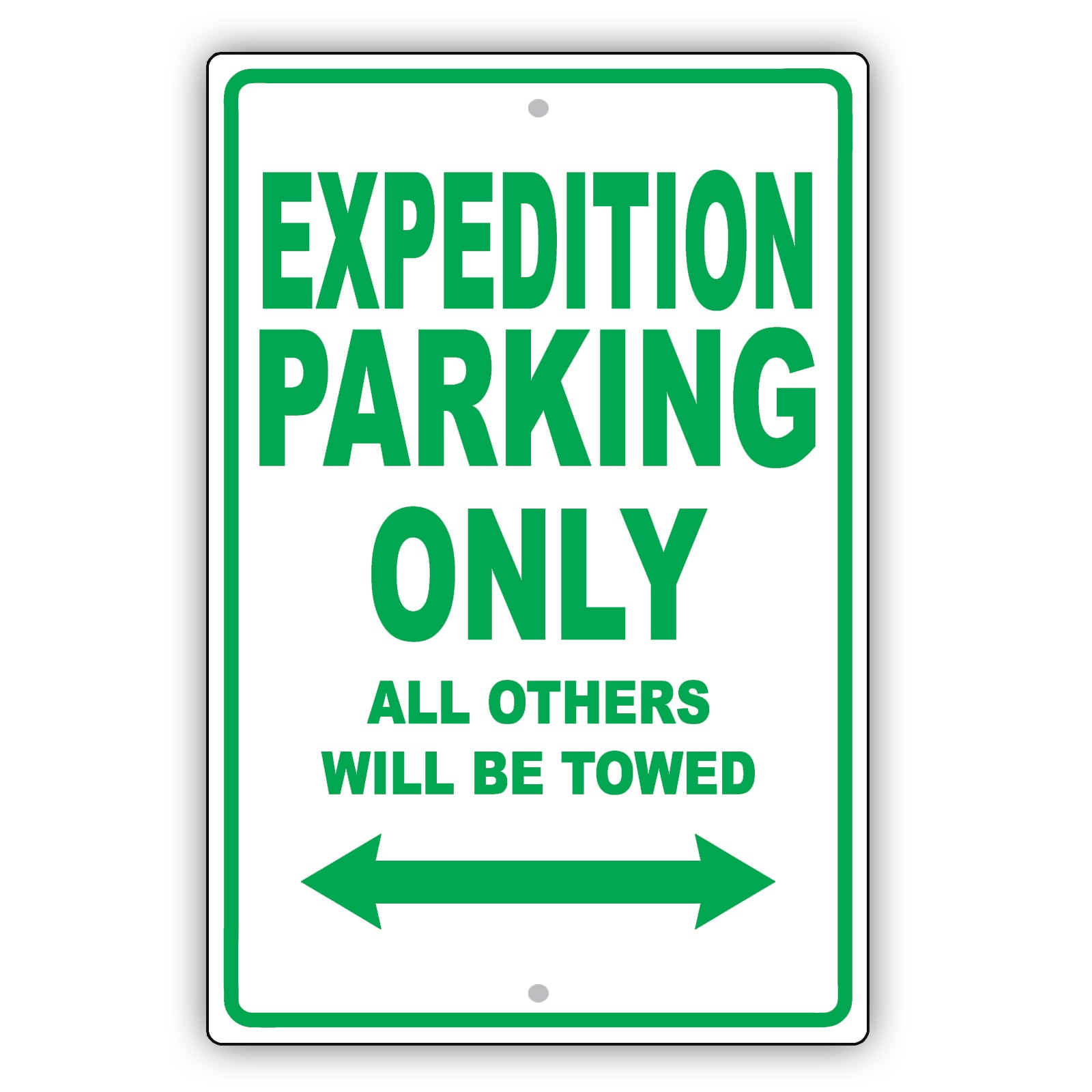 Ford Expedition Parking Only All Others Will Be Towed Aluminum Decor Garage Sign