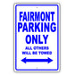Ford Fairmont Parking Only All Others Will Be Towed Aluminum Decor Garage Sign