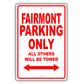 Ford Fairmont Parking Only All Others Will Be Towed Aluminum Decor Garage Sign