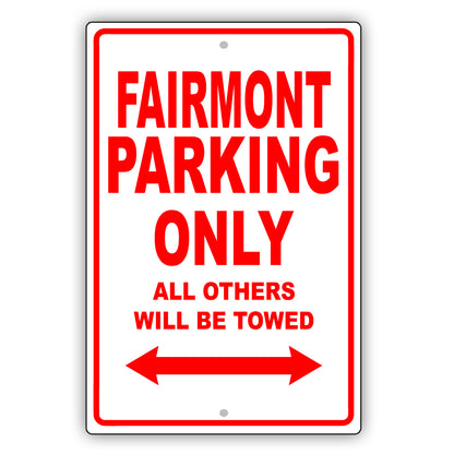 Ford Fairmont Parking Only All Others Will Be Towed Aluminum Decor Garage Sign